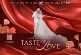 Taste of Love – Ngày hội Cưới 2025 đầu tiên tại Vĩnh Long: Hành trình tình yêu trọn vẹn