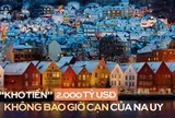 Làm điều ngược lại cả thế giới, Na Uy biến dầu mỏ thành ‘kho tiền’ 2.000 tỷ USD không bao giờ vơi