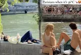 Paris hóa thành biển, London phát cảnh báo khẩn cấp ngày cả Châu Âu biến thành "chảo lửa"