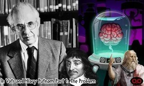 Nếu cơ thể chết đi nhưng não bộ được bảo quản trong dung dịch dinh dưỡng, liệu nó có sống trong một thế giới ảo không?