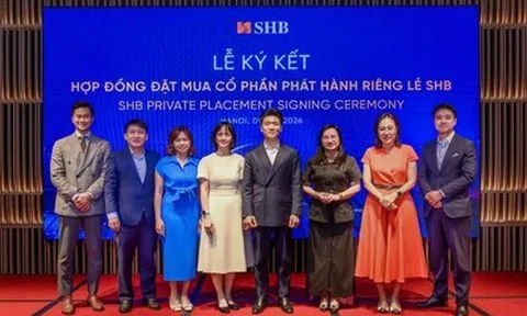 SHB ký kết thỏa thuận phát hành riêng lẻ với hàng loạt quỹ đầu tư lớn