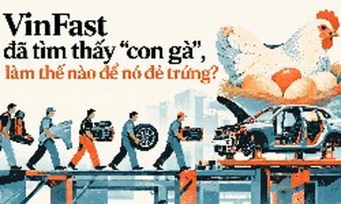 VinFast đã tìm thấy “con gà”, rồi sao nữa?