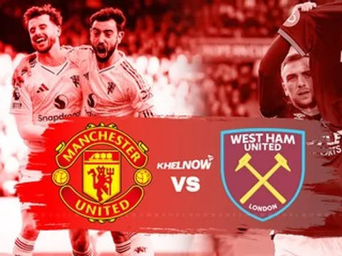 Nhận định MU vs West Ham: Quỷ đỏ vượt khó