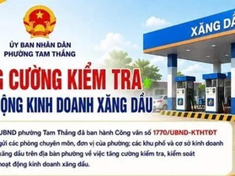 TP.HCM: Tăng cường kiểm tra kinh doanh xăng dầu tại phường Tam Thắng