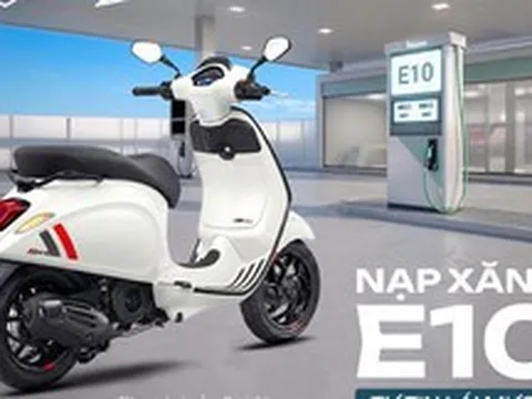 Piaggio Việt Nam khẳng định toàn bộ xe Vespa, Piaggio hiện nay tương thích hoàn toàn với xăng E10