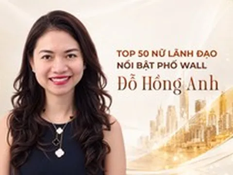 Vào Top 50 nữ lãnh đạo nổi bật phố Wall:  Partner người Việt duy nhất tại quỹ phòng hộ tỷ đô có gì đặc biệt?