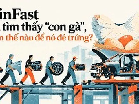 VinFast đã tìm thấy “con gà”, rồi sao nữa?